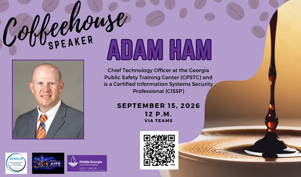 Flyer for Coffeehouse Speaker Adam Ham, Chief Technology Officer at GPSTC, speaking September 15, 2026 at 12 p.m. via Teams.